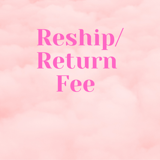 Reship / Returns